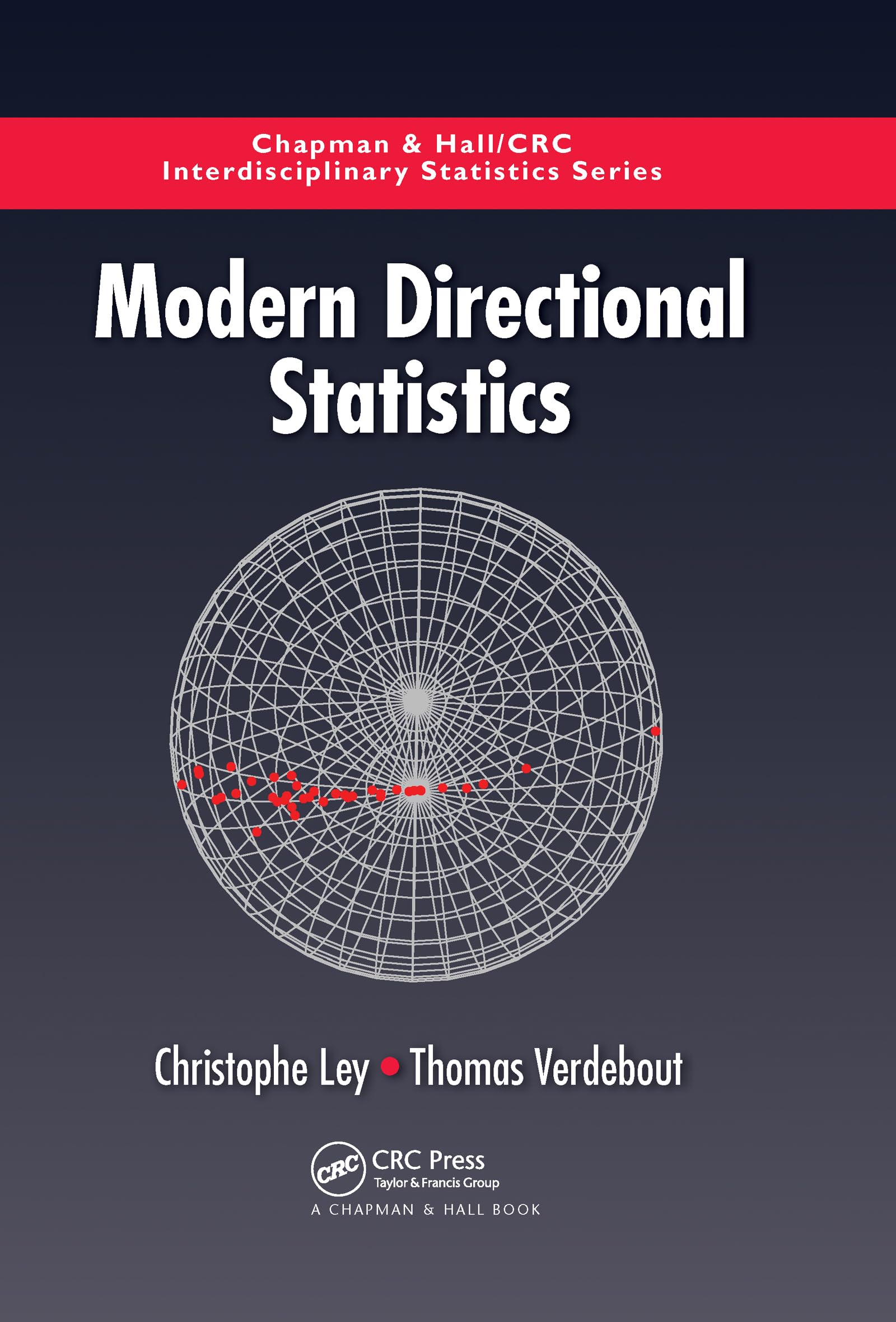 Modern Directional Statistics (Chapman & Hall/CRC Interdisciplinary Statistics)