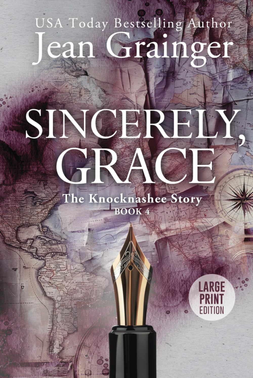 Sincerely Grace: The Knocknashee Series - Book 4 Large Print (The Knocknashee Story)