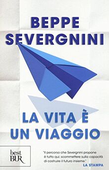 La vita è un viaggio