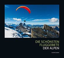 Die schönsten Fluggebiete der Alpen