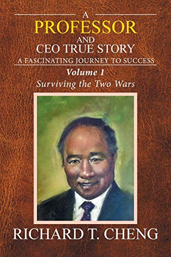 A Professor and CEO True Story: A fascinating Journey to Success