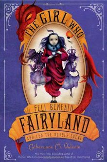 The Girl Who Fell Beneath Fairyland and Led the Revels There: 2