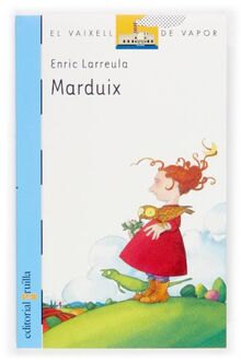 Marduix (El Barco de Vapor Azul, Band 126)