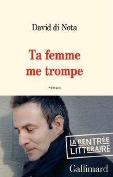 Ta femme me trompe
