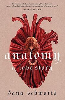 Anatomy: A Love Story: the must-read Reese Witherspoon Book Club Pick