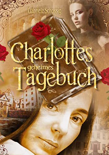 Charlottes geheimes Tagebuch: DE