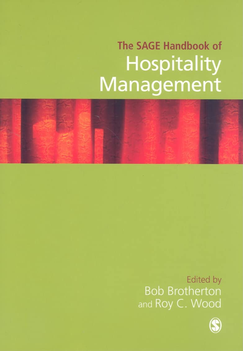 The SAGE Handbook of Hospitality Management