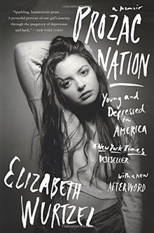 Prozac Nation: Young and Depressed in America