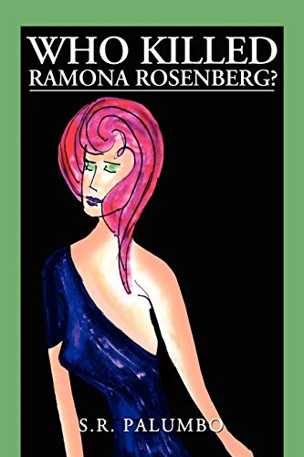 Who Killed Ramona Rosenberg?