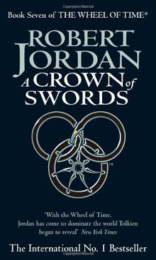 THE WHEEL OF Time 07. A Crown of Swords de Robert Jordan | Livre | état ...