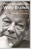 Willy Brandt: 1913-1992. Visionär und Realist