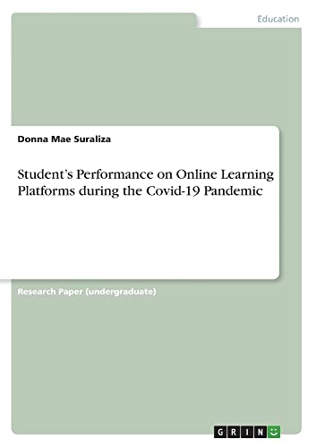 Student¿s Performance on Online Learning Platforms during the Covid-19 Pandemic