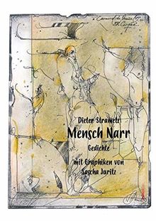 Mensch Narr: Gedichte