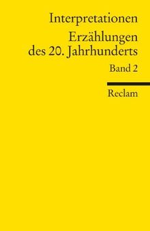 Interpretationen: Erzählungen des 20. Jahrhunderts: 16 Beiträge: BD 2