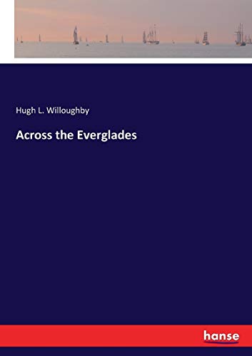 Across the Everglades