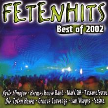 Fetenhits Best of 2002 von Various | CD | Zustand gut