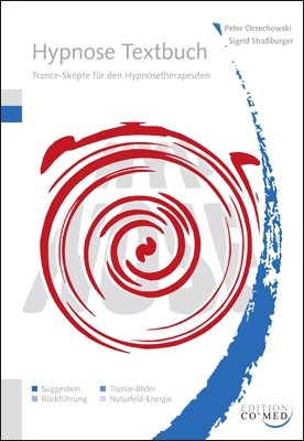 Orzechowski, Peter: Hypnose Textbuch