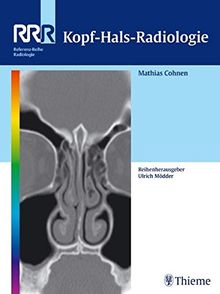 Kopf-Hals-Radiologie (Referenz-Reihe Radiologie)