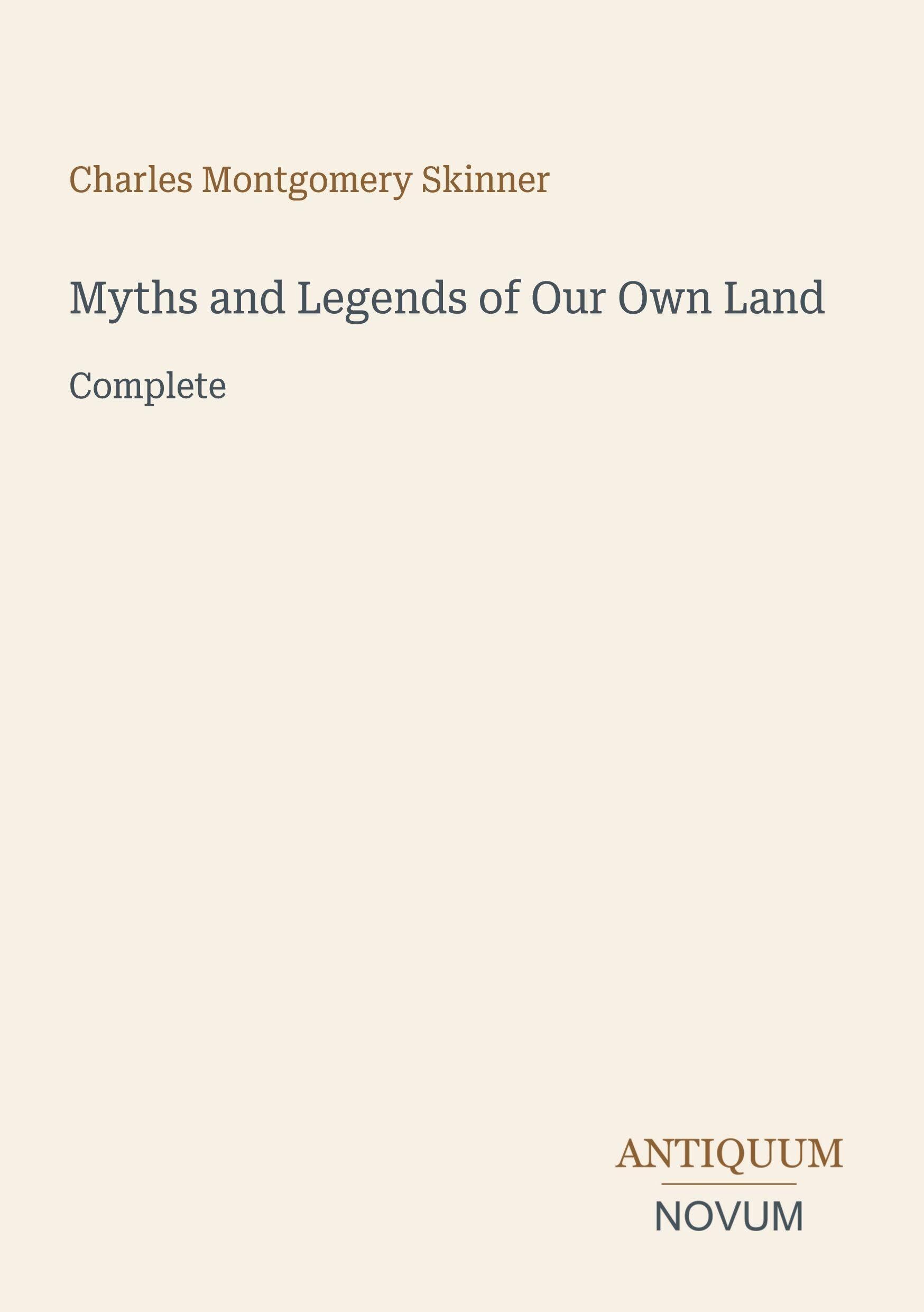 Myths and Legends of Our Own Land