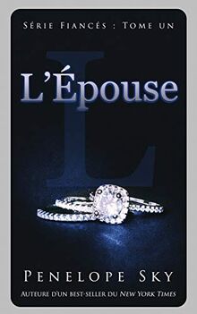 L’Épouse (Fiancés, Band 1)