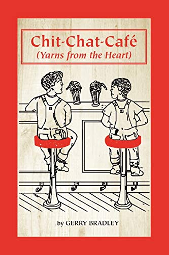 Chit-Chat-Café: Yarns From The Heart