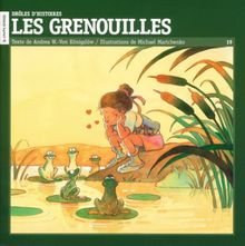 Les Grenouilles (Droles D'Histoires Series, 19)