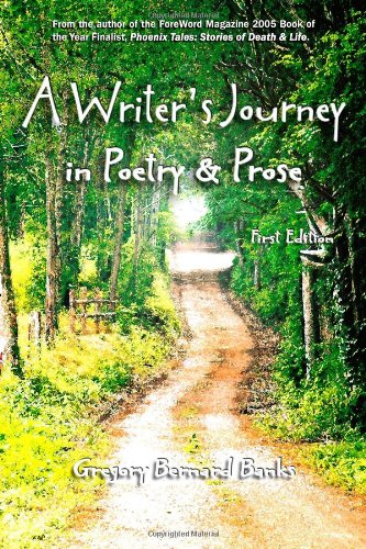 A Writer's Journey in Poetry & Prose