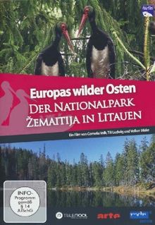 Europas Wilder Osten - Der Nationalpark Zemaitija in Litauen