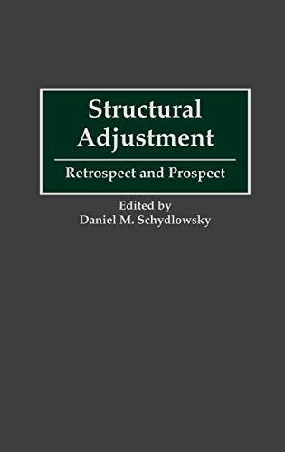 Structural Adjustment: Retrospect and Prospect
