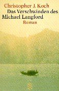 Das Verschwinden des Michael Langford.