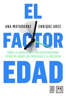 El factor edad / The Age Factor