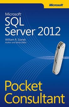 Microsoft SQL Server 2012 Pocket Consultant von William R. Stanek | Buch | Zustand sehr gut