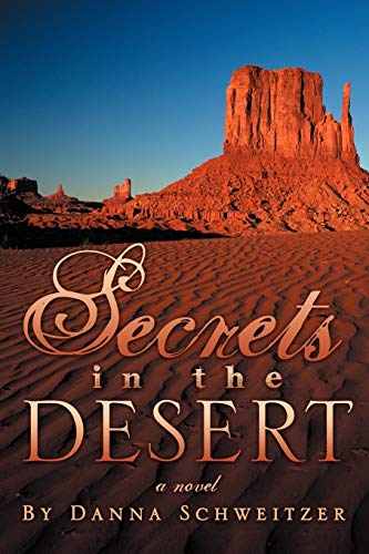 Secrets in the Desert: A Novel