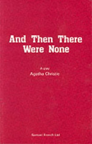 And Then There Were None: Play (Acting Edition)