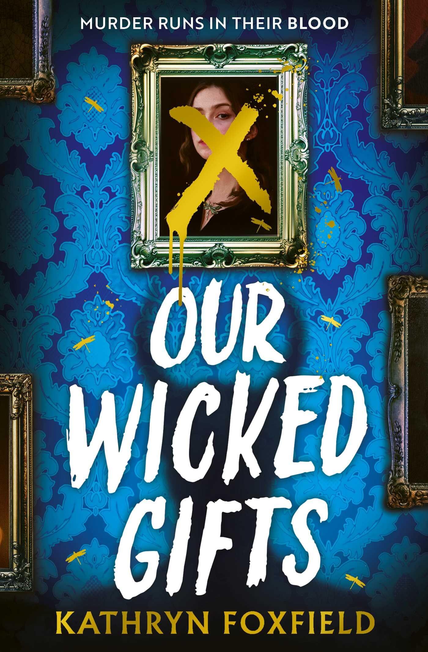 Our Wicked Gifts