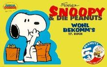 Snoopy & die Peanuts, Bd.17, Wohl bekomm's