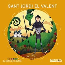 Sant Jordi el valent (Llibres infantils i juvenils - El bosc de colors)