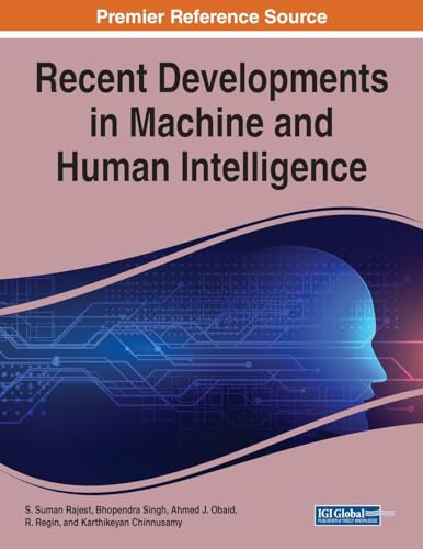 Recent Developments in Machine and Human Intelligence