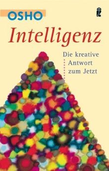 Intelligenz: Die kreative Antwort zum Jetzt