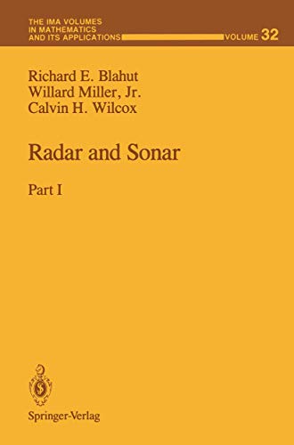 Radar and Sonar: Part I (The IMA Volumes in Mathematics and its Applications, 32, Band 32)