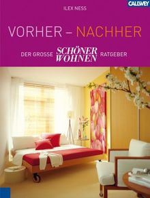 Vorher - Nachher: Der große SCHÖNER WOHNEN Ratgeber