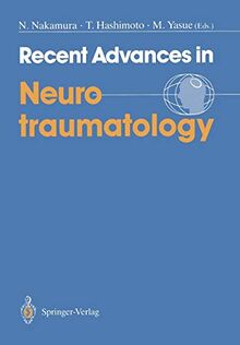 Recent Advances in Neurotraumatology