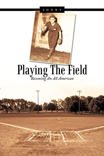 Playing the Field: Becoming an All American