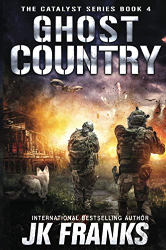 Ghost Country (Catalyst, Band 4)