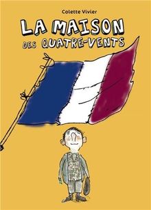 LA MAISON DES Quatre-Vents de Vivier, Colette | Livre | état très bon ...