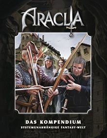 Araclia Kompendium: Systemunabhängige Fantasy-Welt