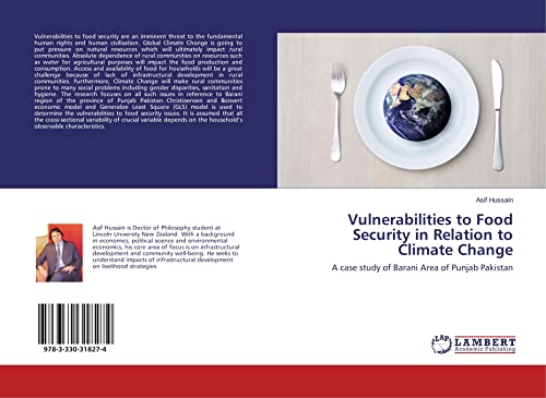 Vulnerabilities to Food Security in Relation to Climate Change: A case study of Barani Area of Punjab Pakistan