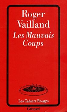 Les Mauvais coups