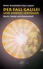 Der Fall Galilei und andere Irrtümer: Macht, Glaube und Wissenschaft