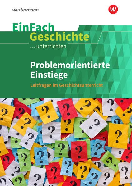 EinFach Geschichte unterrichten - Florian Hellberg Tobias Roth Ines Staffa Larissa Zürn Kartoniert (TB)